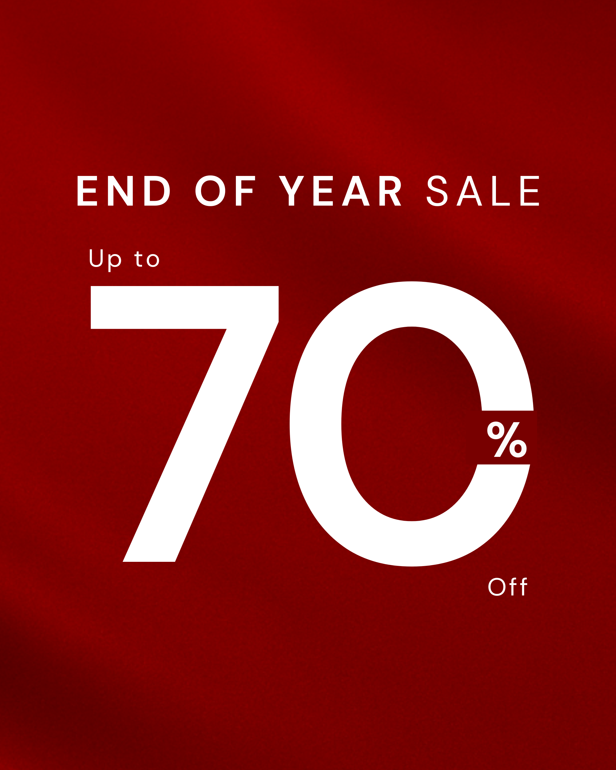 End of year sale advertisement with 70% off text on a red background